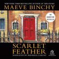 Cover Art for 9781461809395, Scarlet Feather by Maeve Binchy