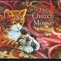 Cover Art for 9780333132593, The Church Mouse by Graham Oakley