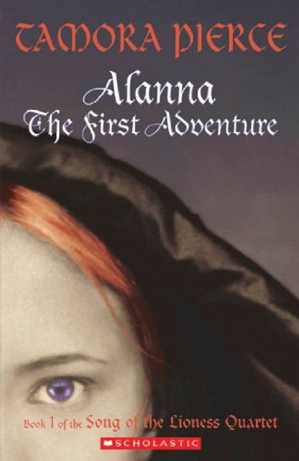 Cover Art for B00BFV1N22, Alanna the First Adventure by Tamora Pierce