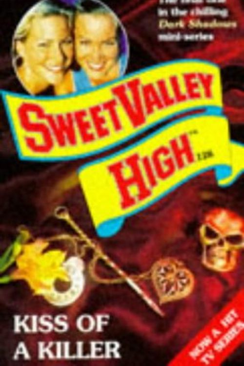 Cover Art for 9780553504637, Kiss of a Killer (Sweet Valley High) by Kate William