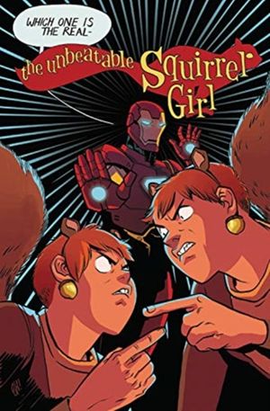 Cover Art for 9781302914479, The Unbeatable Squirrel Girl 10Unbeatable Squirrel Girl by Ryan North