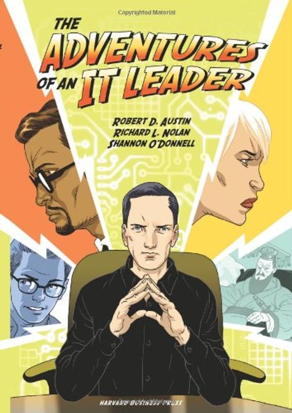 Cover Art for 9781422146606, The Adventures of an It Leader by Robert D. Austin