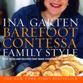 Cover Art for 9780307885517, Barefoot Contessa Family Style by Ina Garten