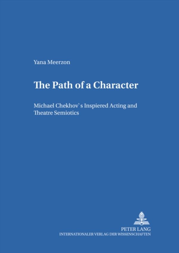 Cover Art for 9783631530962, The Path of a Character by Yana Meerzon