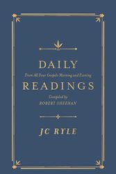 Cover Art for 9781783972760, Daily Readings (Gift Edition) by Jc Ryle