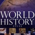 Cover Art for 9781405332323, World History Atlas by Collectif