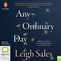 Cover Art for 9781489499219, Any Ordinary Day by Leigh Sales