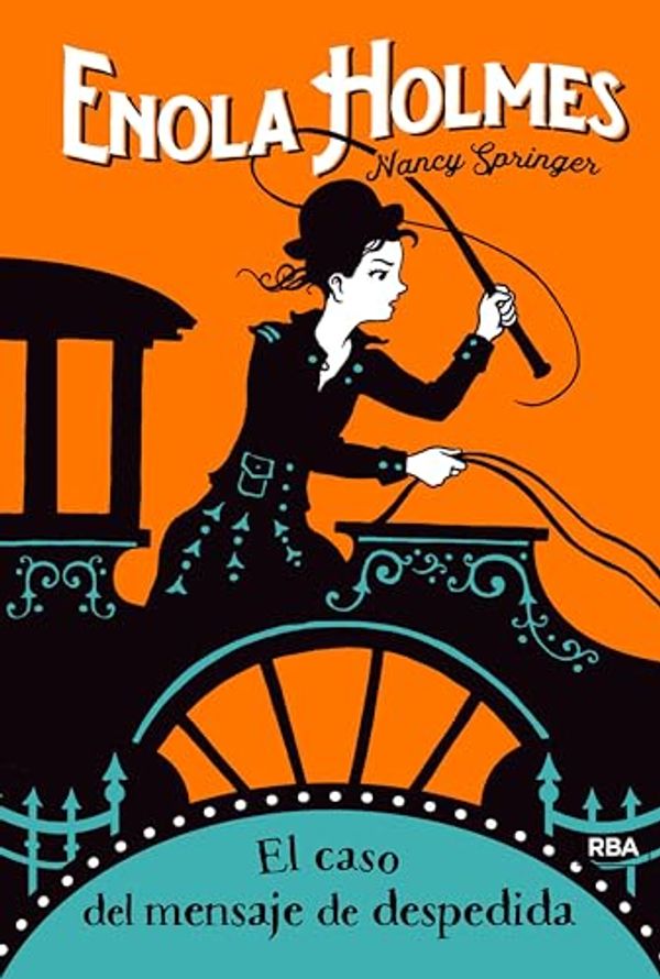 Cover Art for B08QTW3SXS, Enola Holmes#6. El caso del mensaje de despedida (Spanish Edition) by Nancy Springer