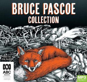Cover Art for 9781489498212, Bruce Pascoe Collection by Bruce Pascoe