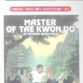 Cover Art for 9780606045537, Master of Tae Kwon Do by Rick Brightfield