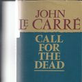 Cover Art for 9780151768431, Call for the Dead by John le Carré