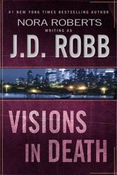 Cover Art for 9780739445822, Visions in Death :eve Dallas 19 Signed Edition by J D Robb