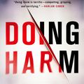 Cover Art for 9781250033475, Doing Harm by Kelly Parsons