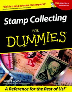 Cover Art for 9780764553790, Stamp Collecting For Dummies by Richard L. Sine