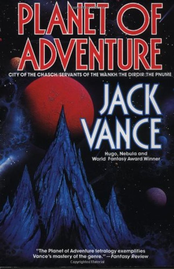 Cover Art for 9780312854881, Planet of Adventure by Jack Vance
