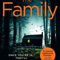 Cover Art for 9780008330101, The Family by Louise Jensen