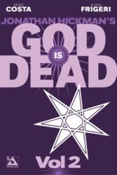 Cover Art for 9781592912360, God Is Dead Volume 2 Tp by Jonathan Hickman