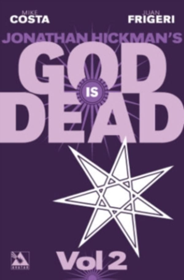 Cover Art for 9781592912360, God Is Dead Volume 2 Tp by Jonathan Hickman