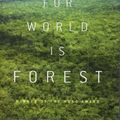 Cover Art for 9781611293180, The Word for World is Forest by Ursula K. Le Guin