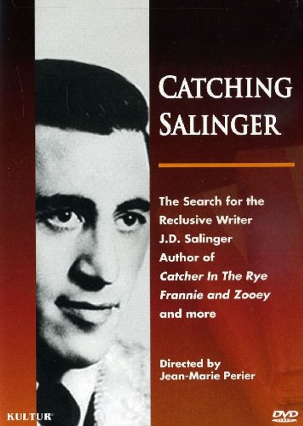 Cover Art for 0032031441897, Catching Salinger: The Search for the Reclusive Writer J. D. Salinger by Unknown