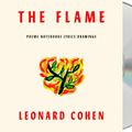 Cover Art for 9781250301550, The Flame: Poems Notebooks Lyrics Drawings by Leonard Cohen