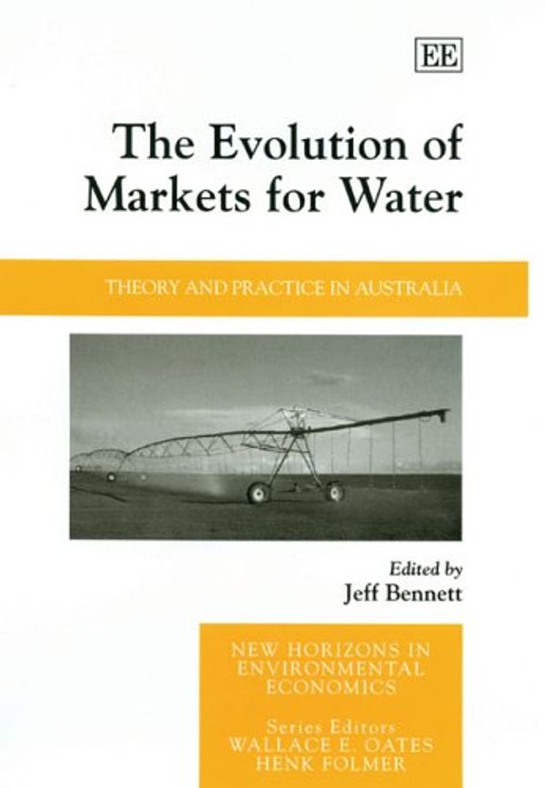 Cover Art for 9781845424008, The Evolution of Markets for Water by Unknown