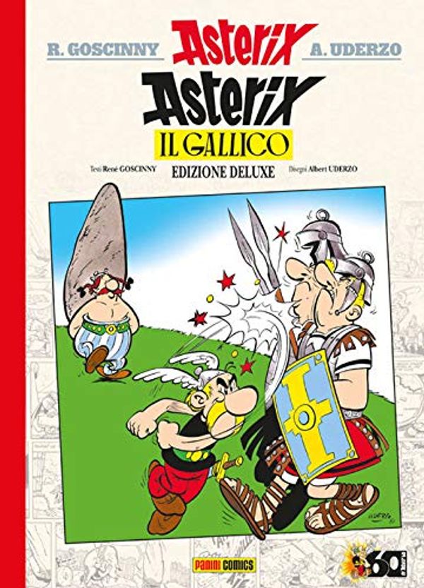 Cover Art for 9788891246981, Asterix il gallico. Ediz. deluxe: 1 by René Goscinny, Albert Uderzo