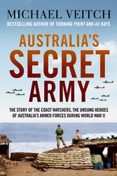 Cover Art for 9780733648472, Australia's Secret Army by Michael Veitch
