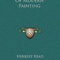 Cover Art for 9781166119003, A Concise History of Modern Painting by Herbert Read