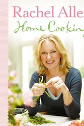Cover Art for 9780007259717, Home Cooking by Rachel Allen