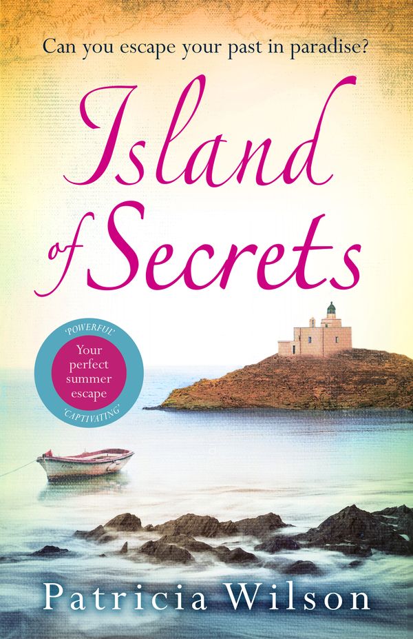 Cover Art for 9781785762789, Island of Secrets by Patricia Wilson