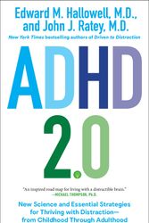 Cover Art for 9780399178740, ADHD 2.0: New Science and Essential Strategies for Thriving with Distraction--From Childhood Through Adulthood by Edward M Hallowell