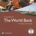 Cover Art for 9780821385456, A Guide to the World Bank by World Bank