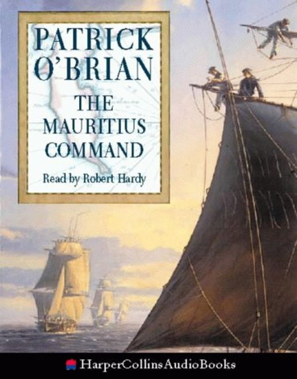 Cover Art for 9780001052956, The Mauritius Command by O’Brian, Patrick