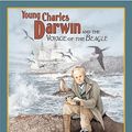 Cover Art for 9781561454785, Young Charles Darwin and the Voyage of the Beagle by Ruth Ashby