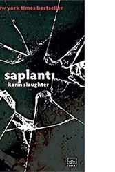 Cover Art for 9786053751144, Saplanti by Karin Slaughter