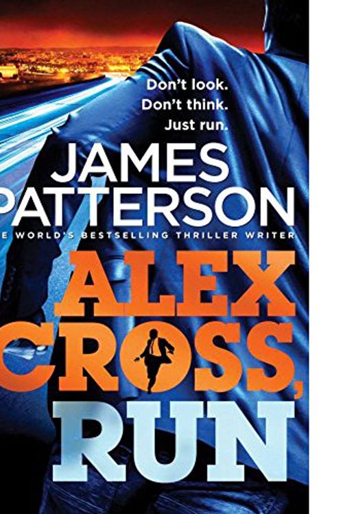 Cover Art for 9781784754402, Alex Cross Run by James Patterson