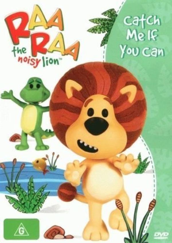 Cover Art for 9318500042361, Raa Raa The Noisy Lion - Catch Me If You Can by 