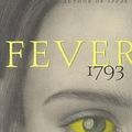 Cover Art for 9780756910570, Fever 1793 by Laurie Halse Anderson
