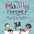 Cover Art for 9780702245701, Matty Forever by Elizabeth Fensham