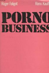 Cover Art for 9782213020617, Porno business by Roger Faligot