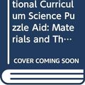 Cover Art for 9780572018290, Chemistry: National Curriculum Science Puzzle Aid: Materials and Their Properties by Martin H. Williams