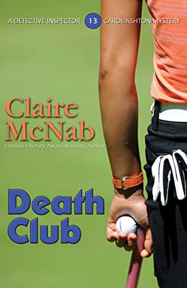 Cover Art for B07PHGQFKL, Death Club by Claire McNab