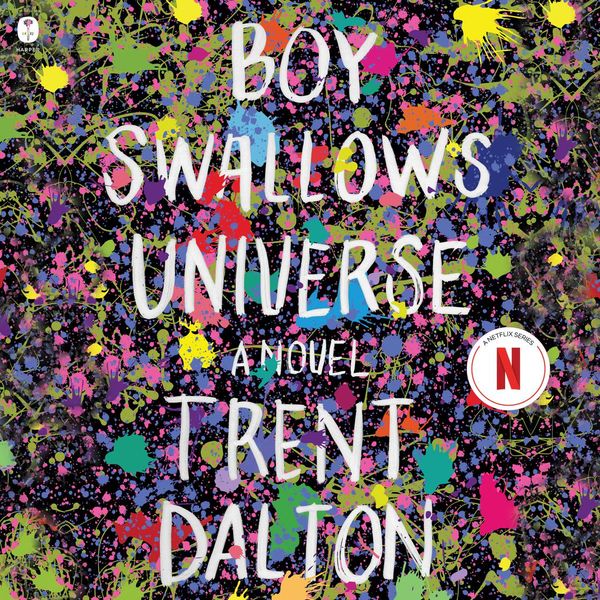 Cover Art for 9780062908735, Boy Swallows Universe by Trent Dalton, Stig Wemyss