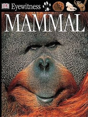 Cover Art for 9780751364767, Mammal by Steve Parker
