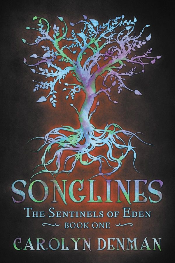 Cover Art for 9781922200617, Songlines (The Sentinels of Eden, Book One) by Carolyn Denman