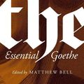 Cover Art for 2370006660705, The Essential Goethe by Johann Wolfgang von Goethe