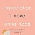 Cover Art for 9780062956071, Expectation by Anna Hope