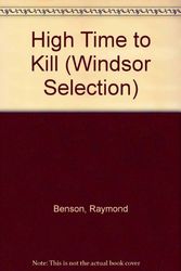 Cover Art for 9780754013891, High Time to Kill by Raymond Benson