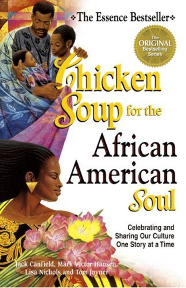 Cover Art for 9781417653799, Chicken Soup for the African American Soul by Jack Canfield